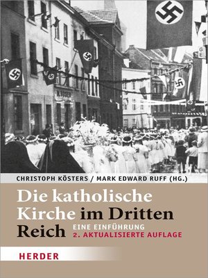 cover image of Die katholische Kirche im Dritten Reich